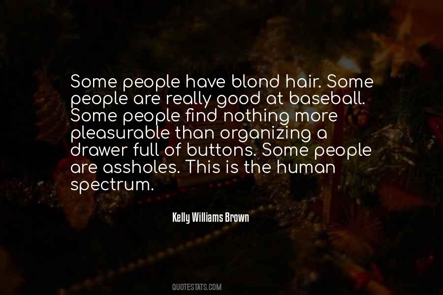Human Hair Quotes #542682