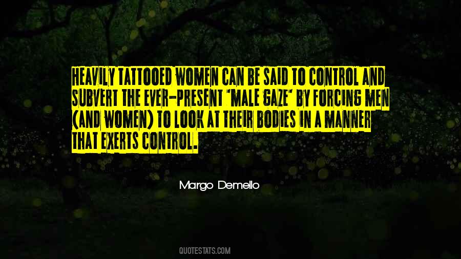 Quotes About The Male Gaze #1455060