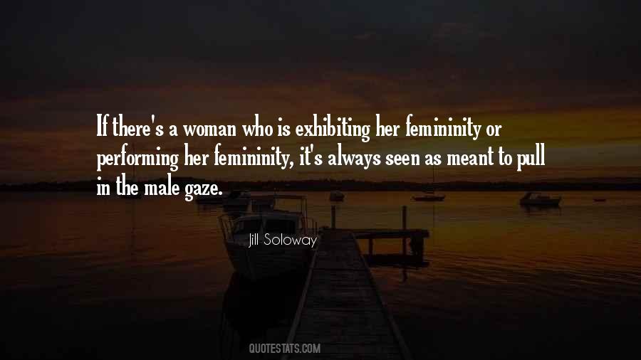 Quotes About The Male Gaze #448043