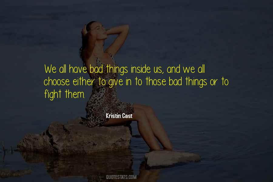 Things Inside Us Quotes #1570076