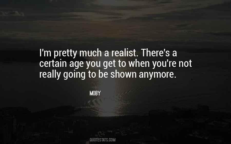 When You Get To A Certain Age Quotes #1311435