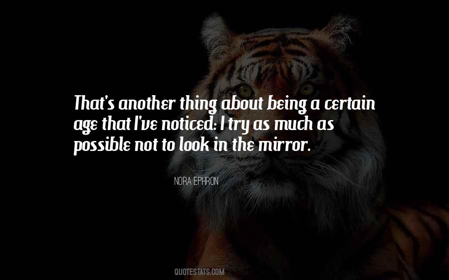 When You Get To A Certain Age Quotes #132205