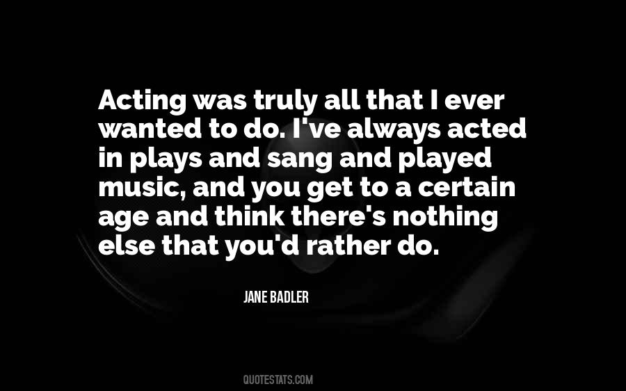 When You Get To A Certain Age Quotes #149659