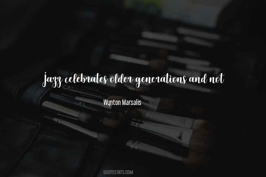 When You Get To A Certain Age Quotes #1551557