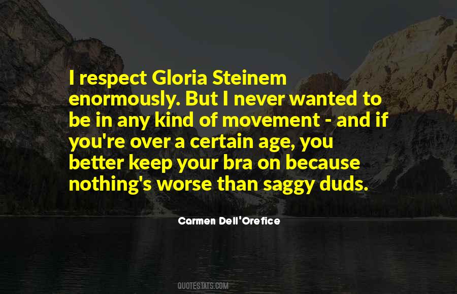 When You Get To A Certain Age Quotes #215040