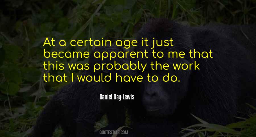 When You Get To A Certain Age Quotes #246778