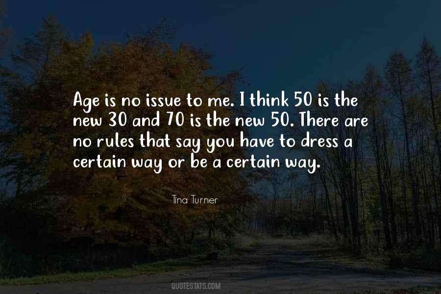 When You Get To A Certain Age Quotes #35017