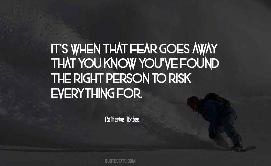 When Everything Goes Right Quotes #1565577