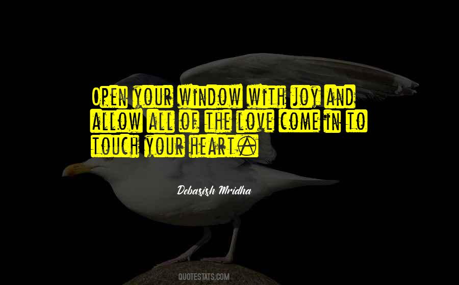 Open Your Window Quotes #171217