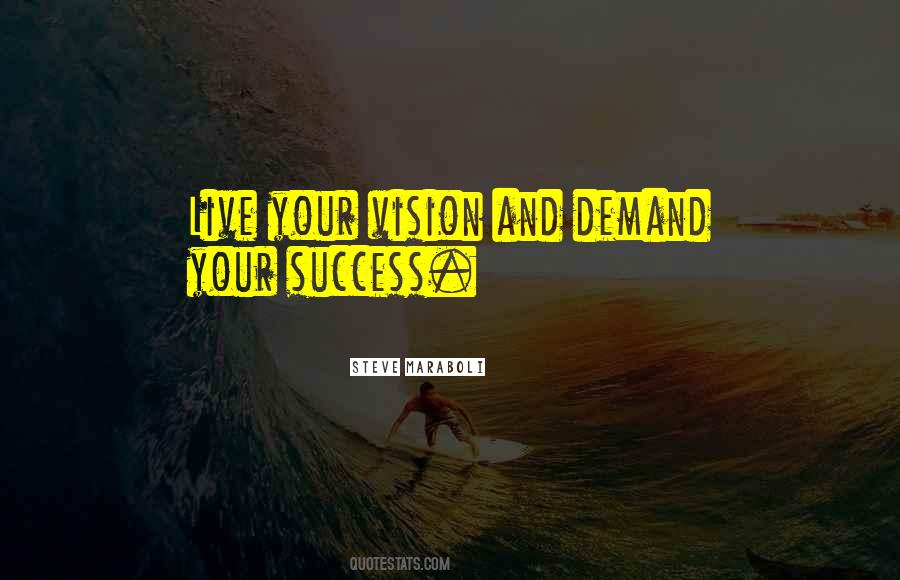Success Vision Quotes #1673613
