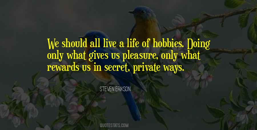 Live A Life Quotes #1246209