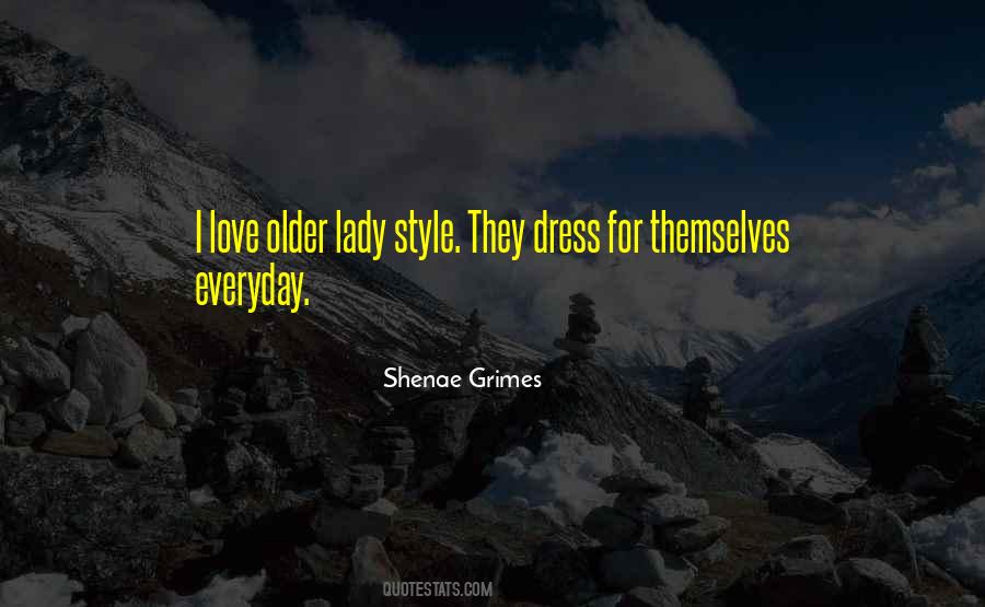 Dress Style Quotes #686427