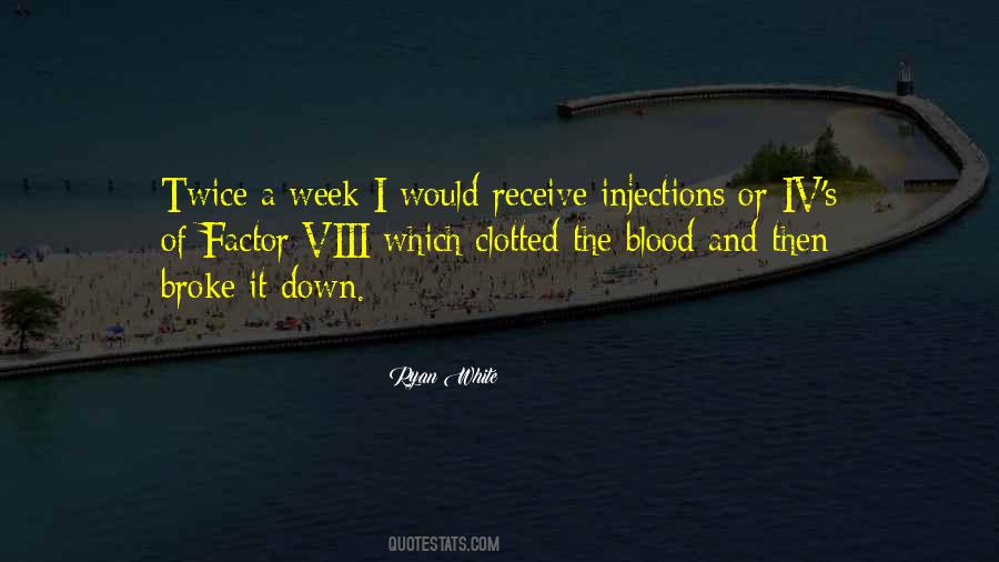 Quotes About Injections #1073474