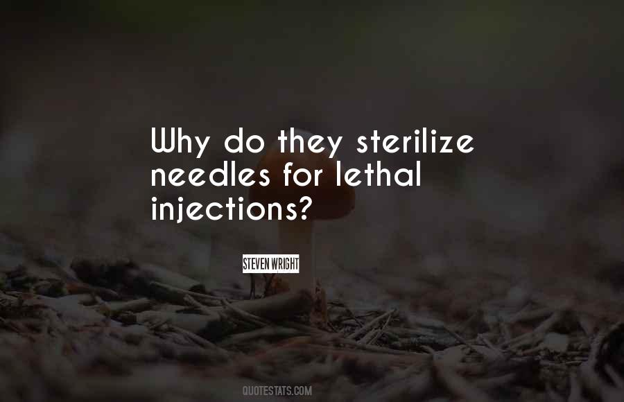 Quotes About Injections #1733957