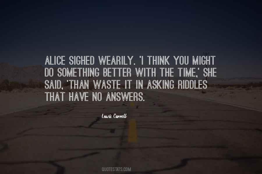 No Waste Quotes #1569149
