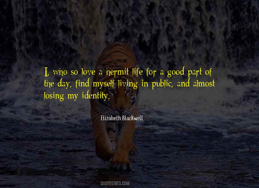 Quotes About Identity And Life #118200