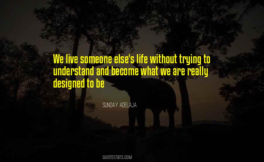 Quotes About Identity And Life #523016