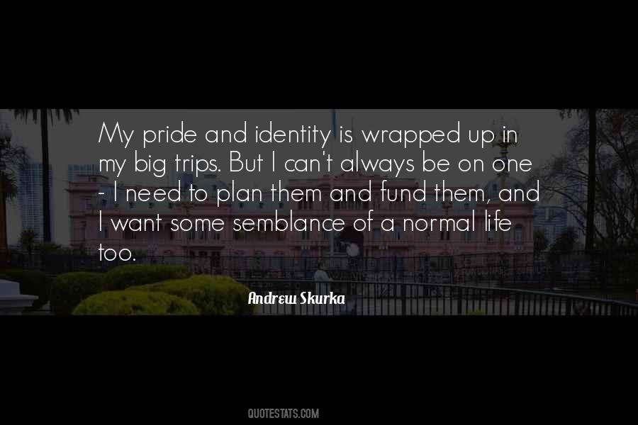 Quotes About Identity And Life #606263