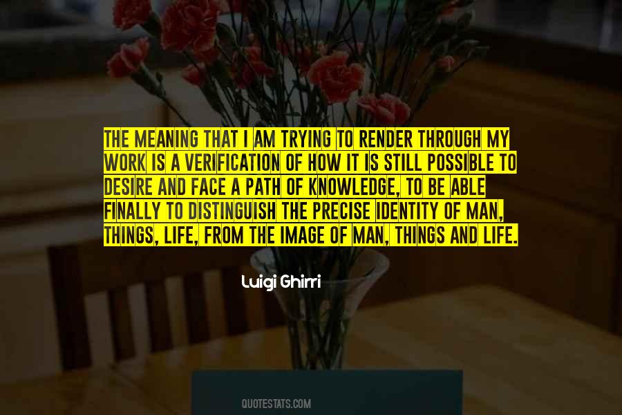 Quotes About Identity And Life #663502