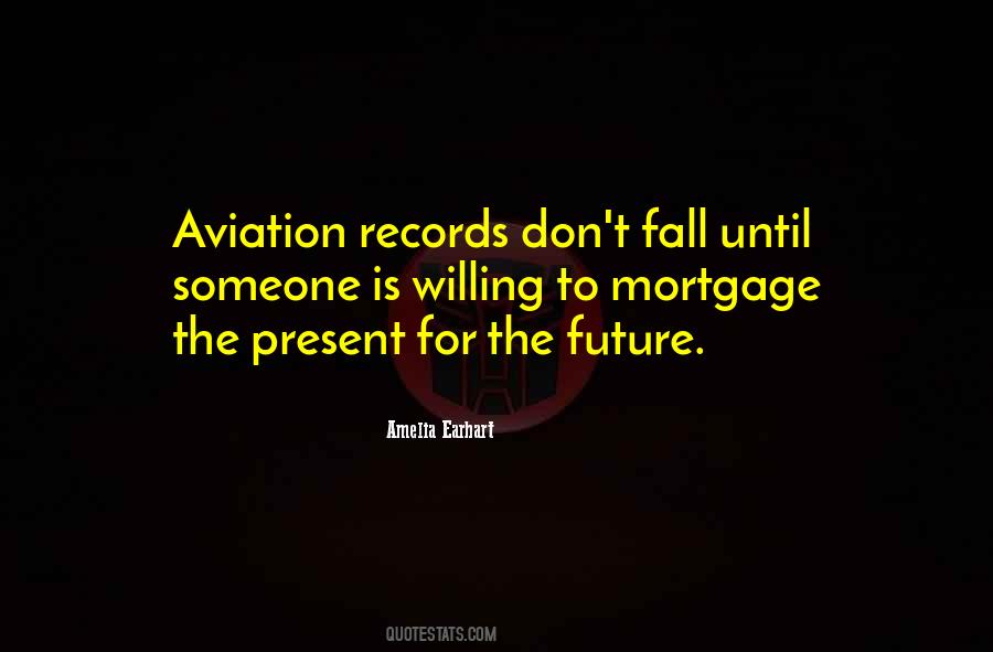 Earhart Quotes #1646917