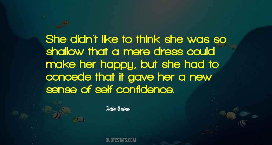 Confidence Dress Quotes #942513