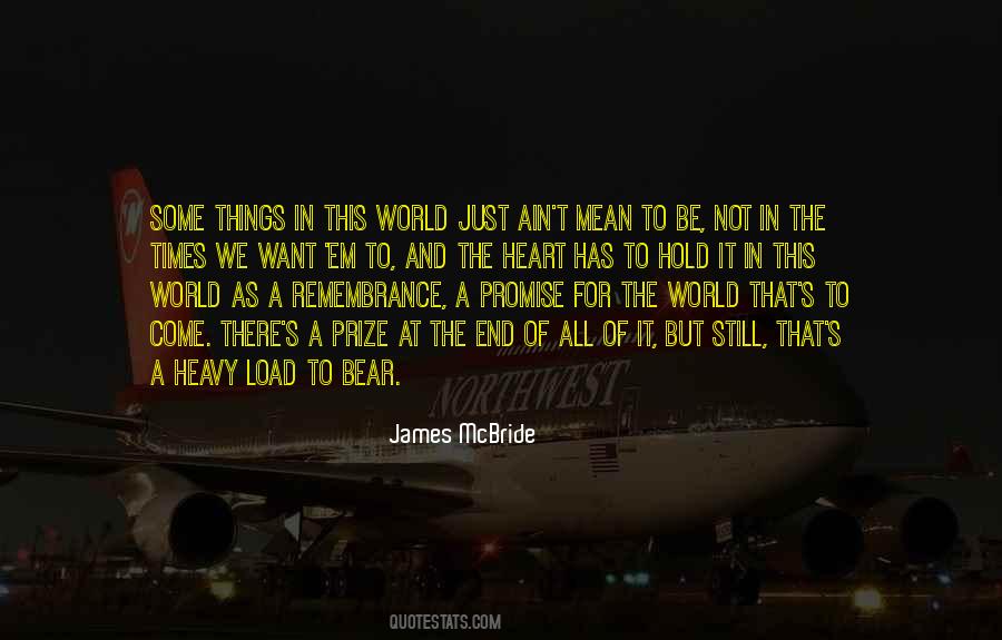 For The Good Times Quotes #1055692