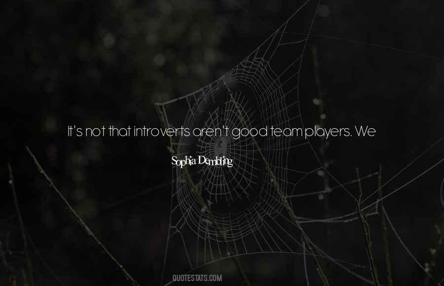 For The Good Times Quotes #1194011