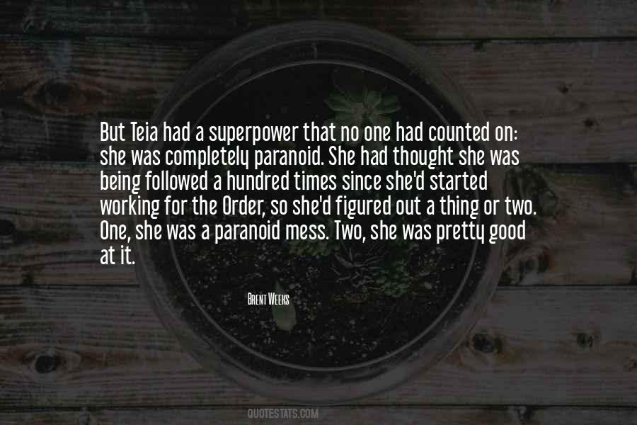For The Good Times Quotes #1201749