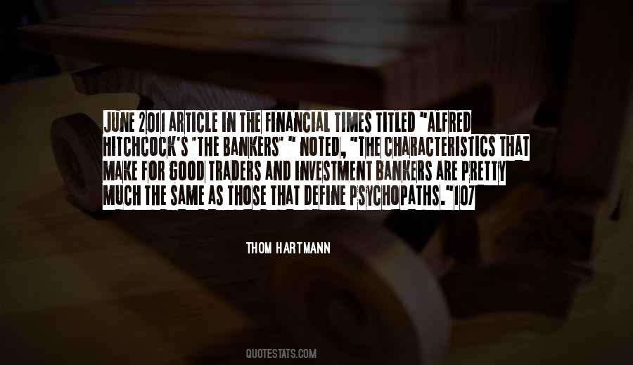 For The Good Times Quotes #1284545