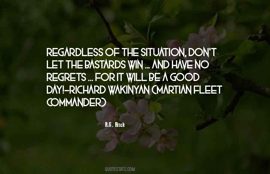 For The Good Times Quotes #1875379