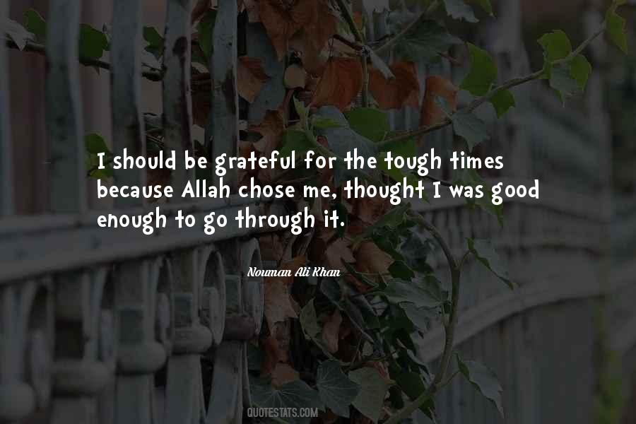 For The Good Times Quotes #473137