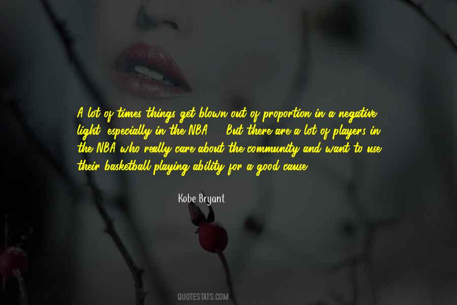 For The Good Times Quotes #756046