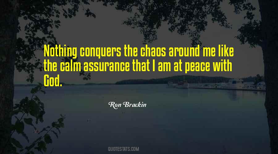 Chaos Calm Quotes #1032190