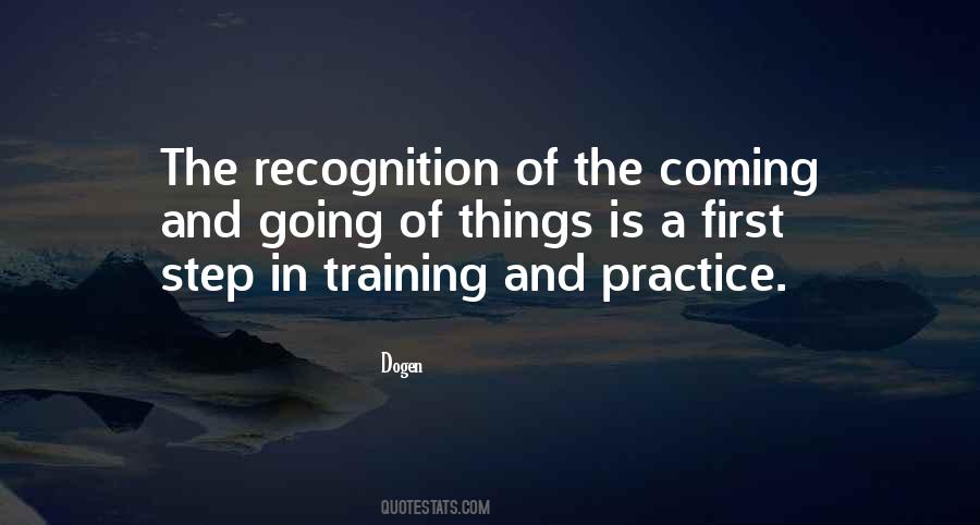 Practice And All Is Coming Quotes #1566639