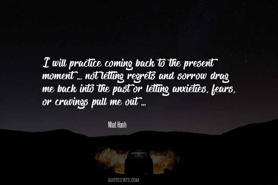 Practice And All Is Coming Quotes #1799323