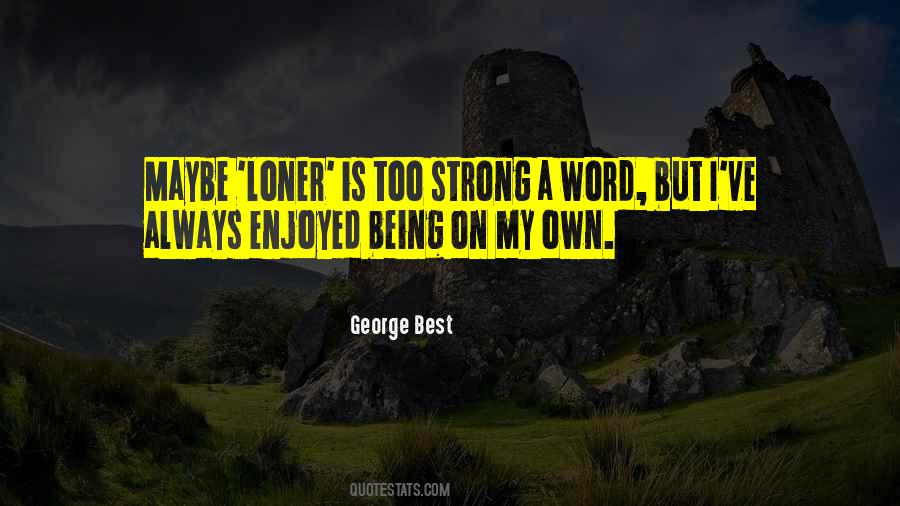 Earl Hightower Quotes #1755399