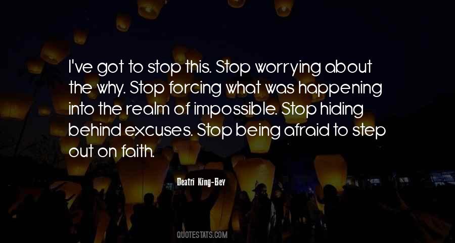 Stop With The Excuses Quotes #154805