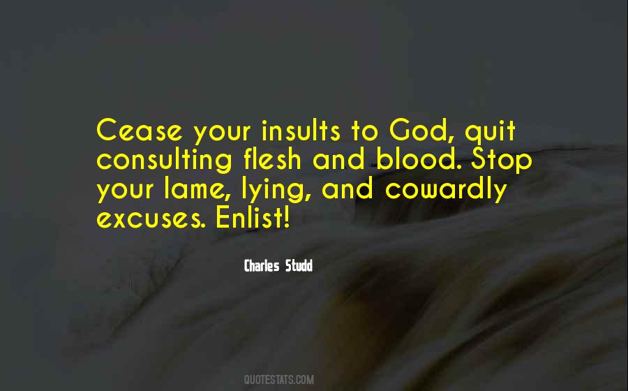 Stop With The Excuses Quotes #233860