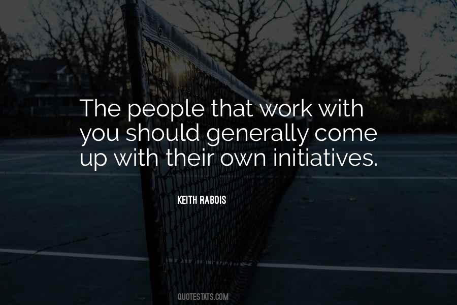 Quotes About Initiatives #654706