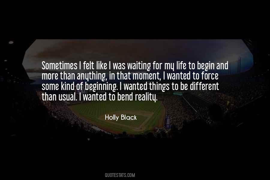 I Like Different Quotes #14956