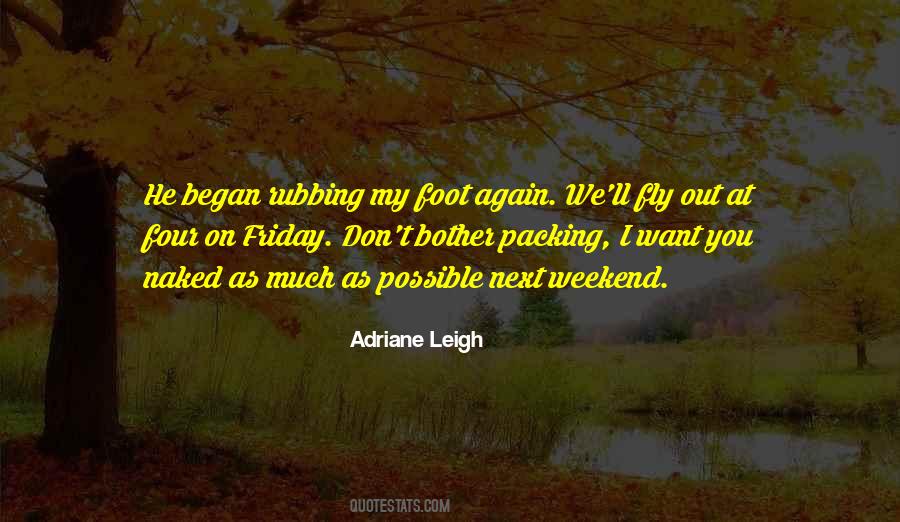 Friday Weekend Quotes #1719665