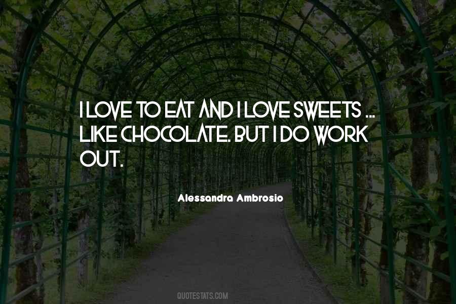 Love Chocolate Quotes #571732