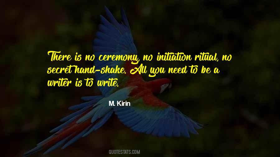 Quotes About Initiation #1040741