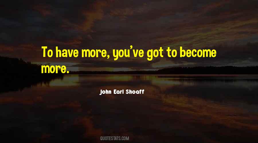 Earl Shoaff Quotes #1488816