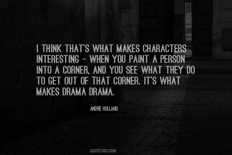 Out Of Drama Quotes #867300