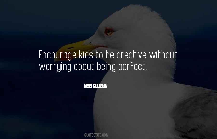 Quotes About Not Worrying So Much #23778