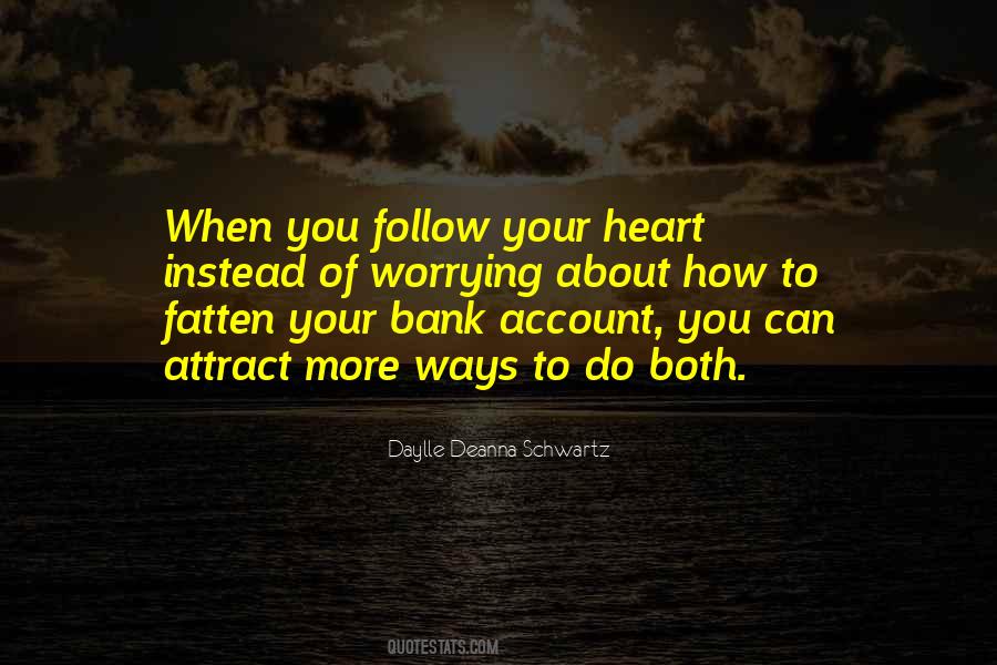 Quotes About Not Worrying So Much #26933