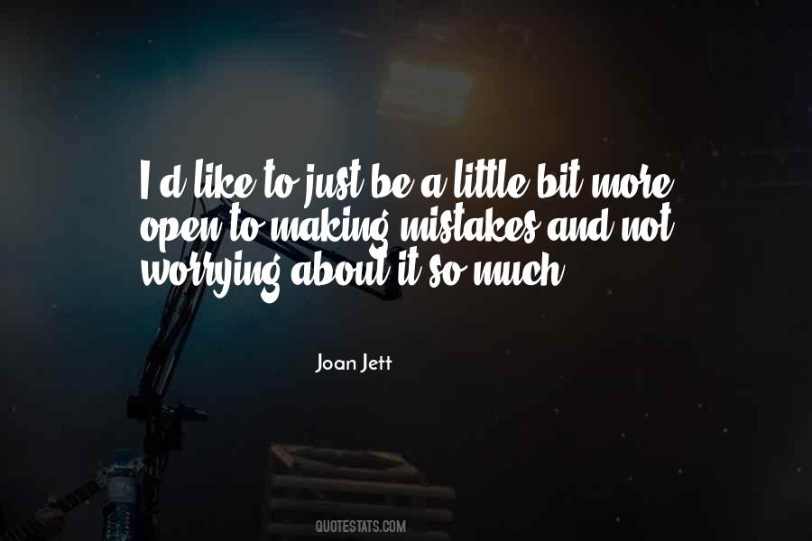 Quotes About Not Worrying So Much #999258