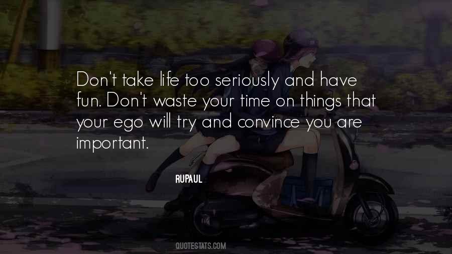 On Ego Quotes #1245450