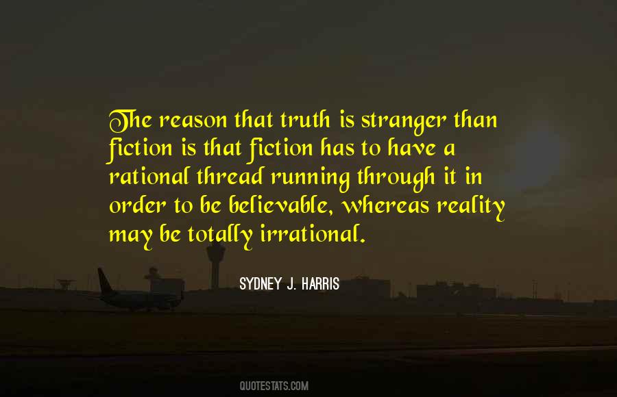 Is Stranger Than Fiction Quotes #1627454